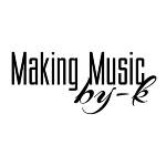 Making Music By K