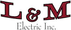 L & M Electric, Inc.
